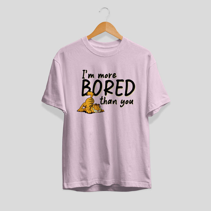 Bored Than You Unisex Half Sleeve T-Shirt #Garfield