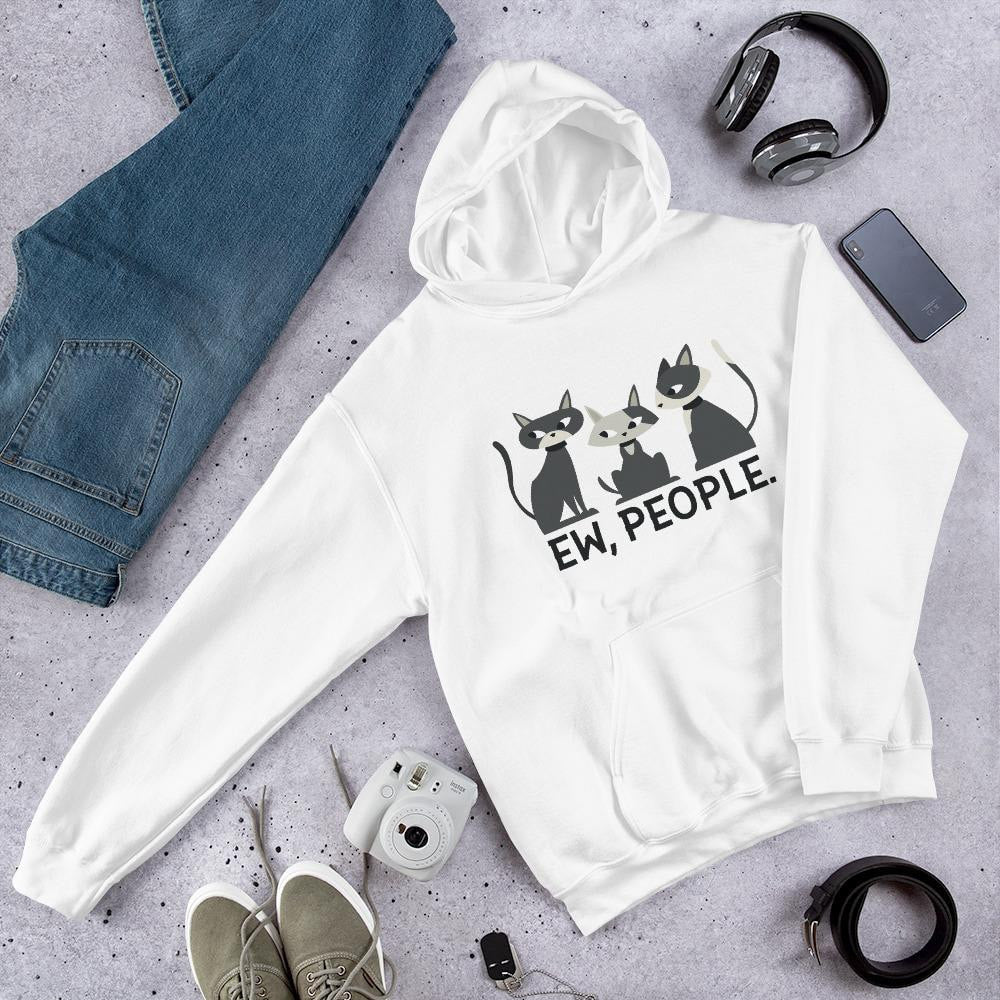 Ew, People Cats Unisex Hooded Sweatshirt