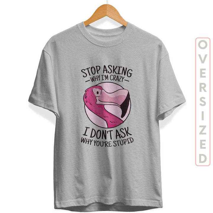 Crazy Flamingo Unisex Oversized T-Shirt