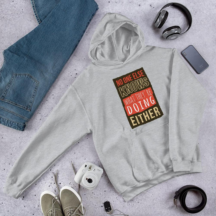 No One Knows Unisex Hooded Sweatshirt