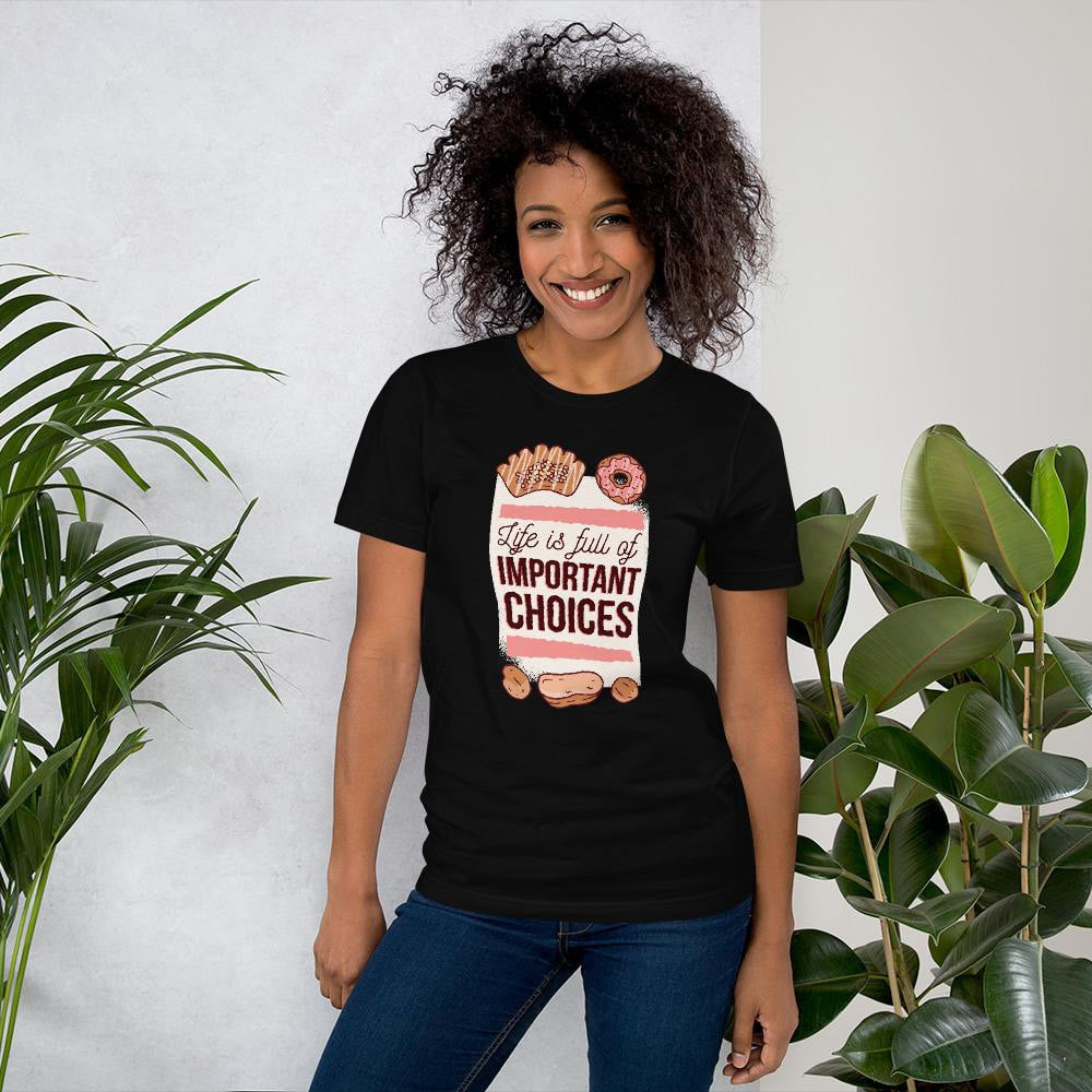 Sweet Choices Half Sleeve T-Shirt