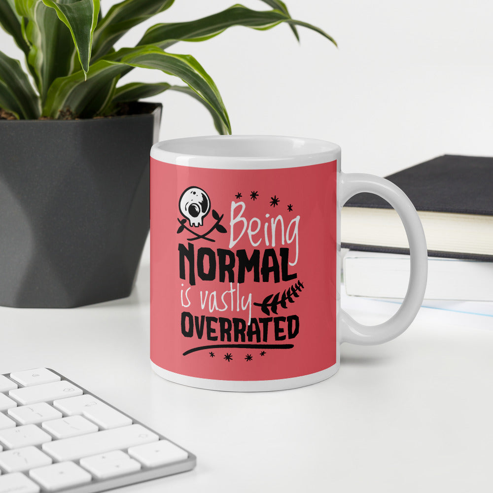 Normal Is Overrated Coffee Mug