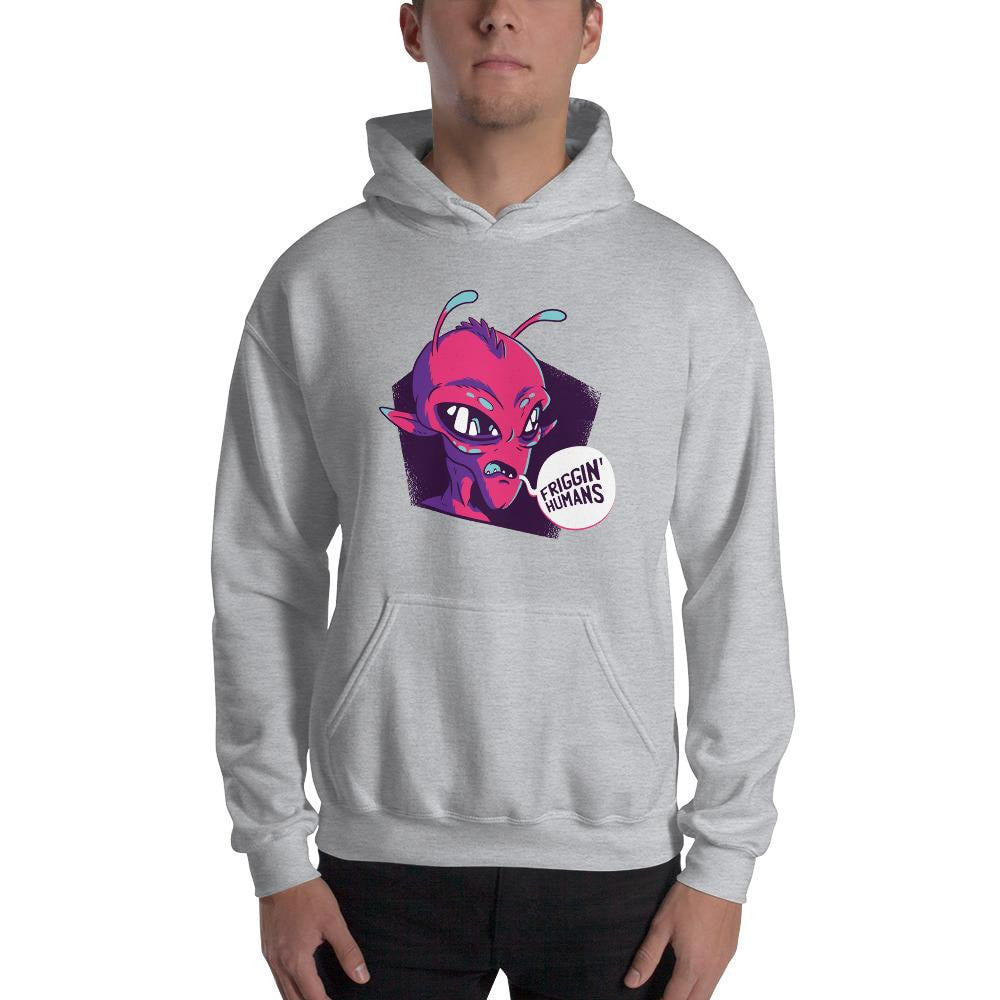 Friggin Humans Unisex Hooded Sweatshirt