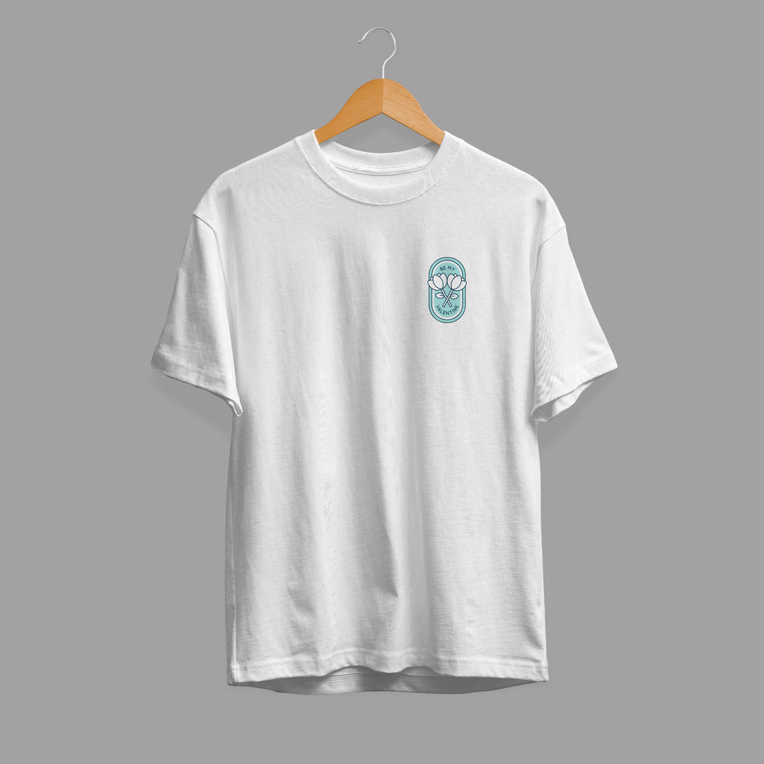 Be My Valentine Half Sleeve Unisex T-Shirt — White