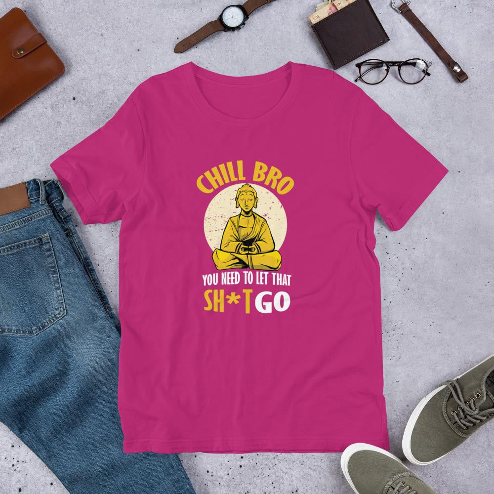 Chill Bro Half Sleeve T-Shirt — Pink