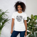 All You Need Is Coffee Half Sleeve T-Shirt — detail view 9