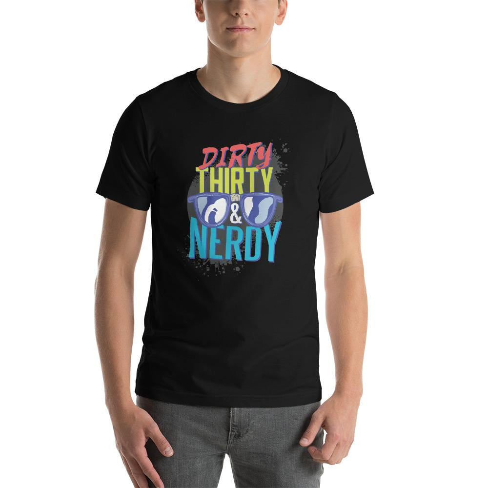 Dirty, Thirty & Nerdy Half Sleeve T-Shirt — detail view 11