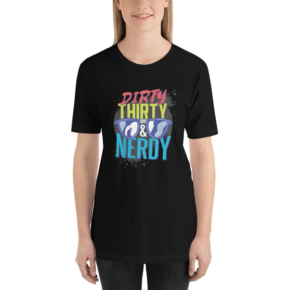 Dirty, Thirty & Nerdy Half Sleeve T-Shirt — detail view 10