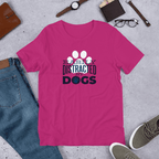 Easily Distracted by Dogs Half Sleeve T-Shirt — Pink