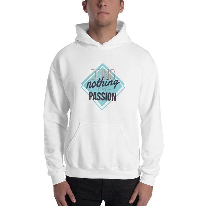 Doing Nothing Unisex Hooded Sweatshirt