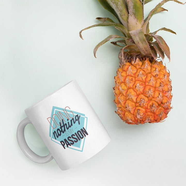 Doing Nothing Coffee Mug