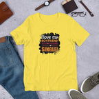 I Am Single Funny Half Sleeve T-Shirt — Yellow