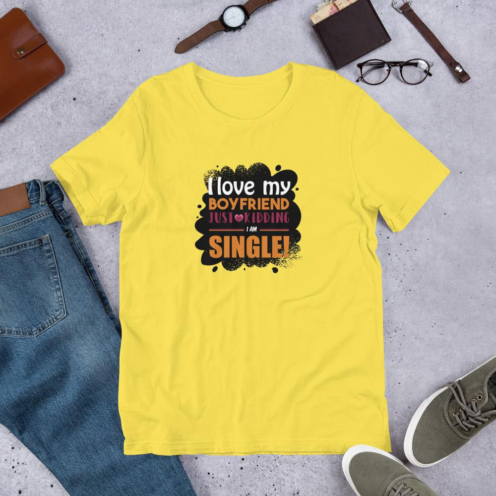 I Am Single Funny Half Sleeve T-Shirt — Yellow