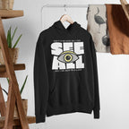 I Can See All Unisex Hooded Sweatshirt — Black