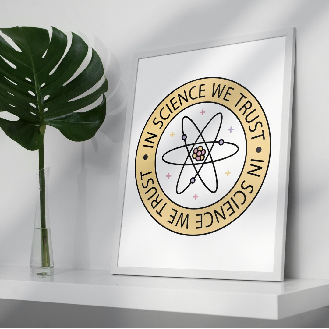 In Science We Trust framed poster – Fourth Dimension Club