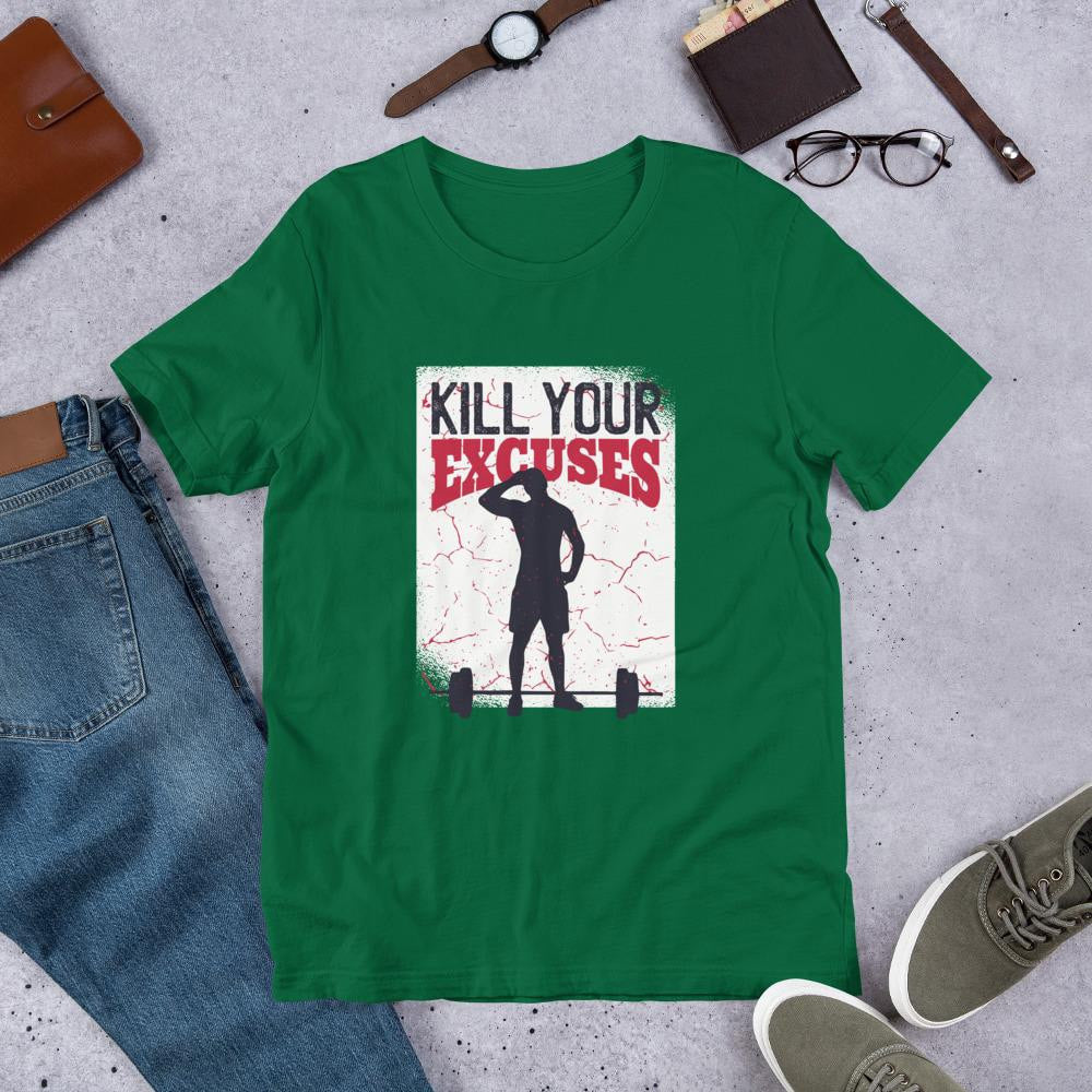 Kill Your Excuses Half Sleeve T-Shirt — Green