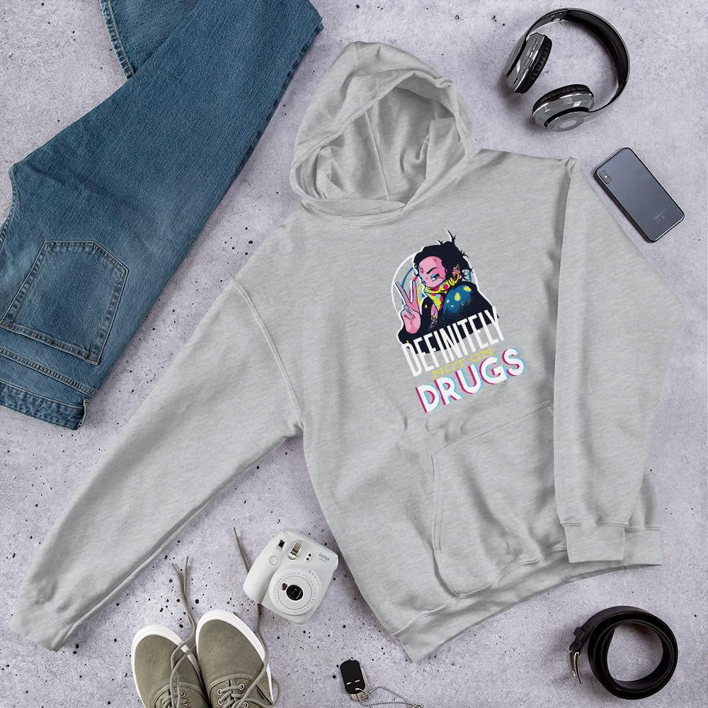 Not On Drugs Unisex Hooded Sweatshirt