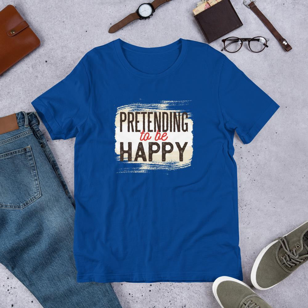 Pretending To Be Happy Half Sleeve T-Shirt — Blue