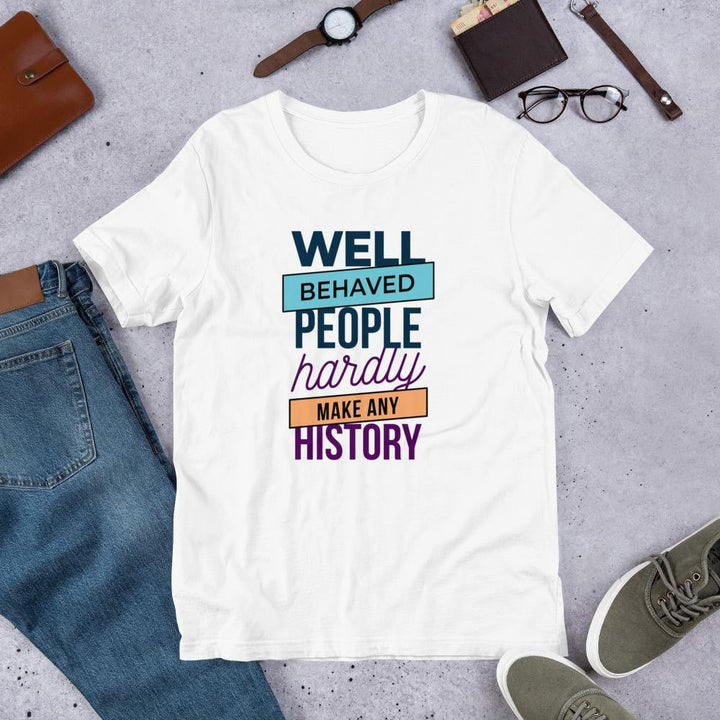 Well Behaved Half Sleeve T-Shirt