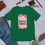Sweet Choices Half Sleeve T-Shirt — Green