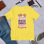 Sweet Choices Half Sleeve T-Shirt — Yellow