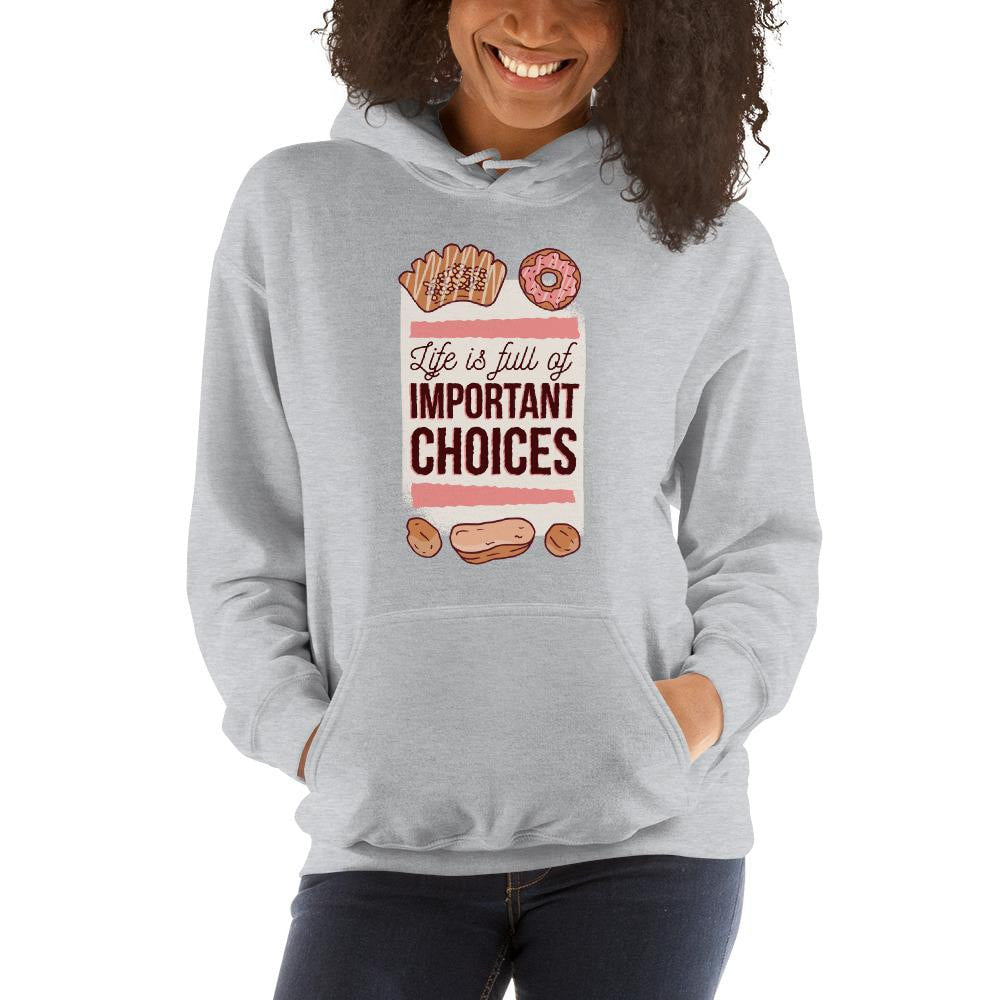 Sweat Choices Unisex Hooded Sweatshirt