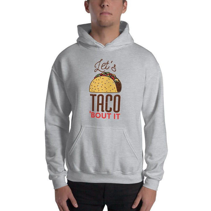 Let's Taco Unisex Hooded Sweatshirt