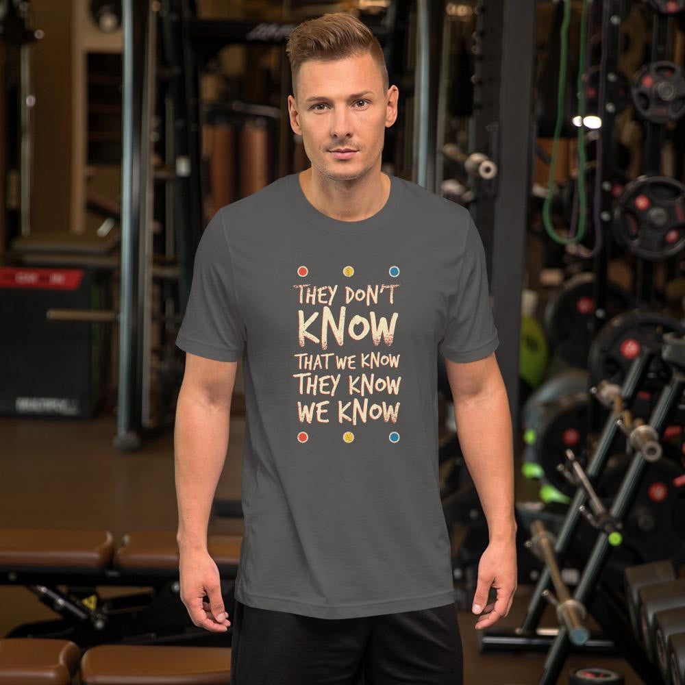 They Don't Know Half Sleeve T-Shirt — detail view 8