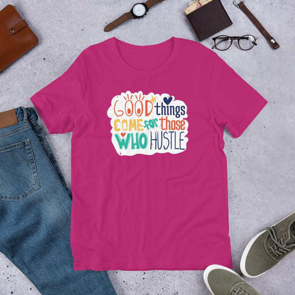 Good Things Hustle Half Sleeve T-Shirt