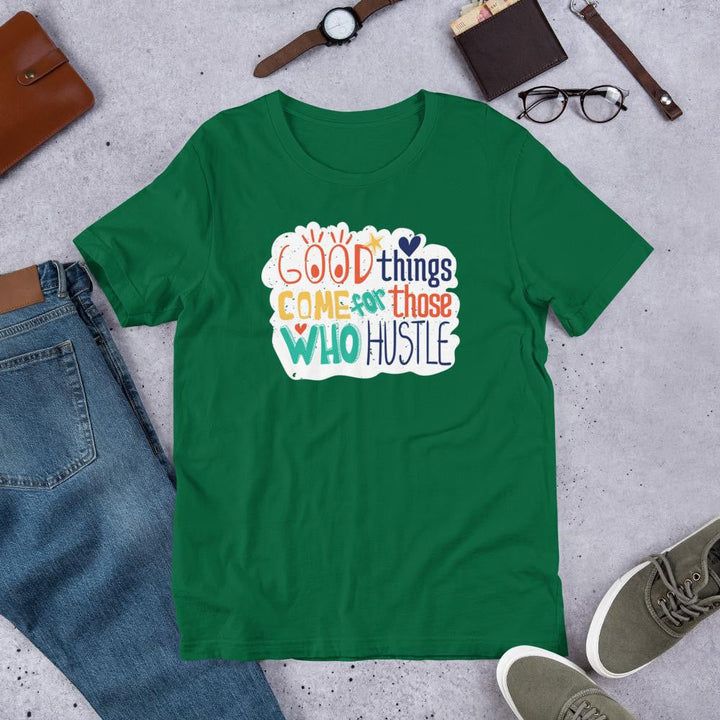 Good Things Hustle Half Sleeve T-Shirt