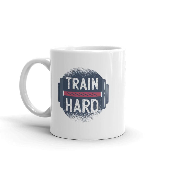 Train Hard Coffee Mug