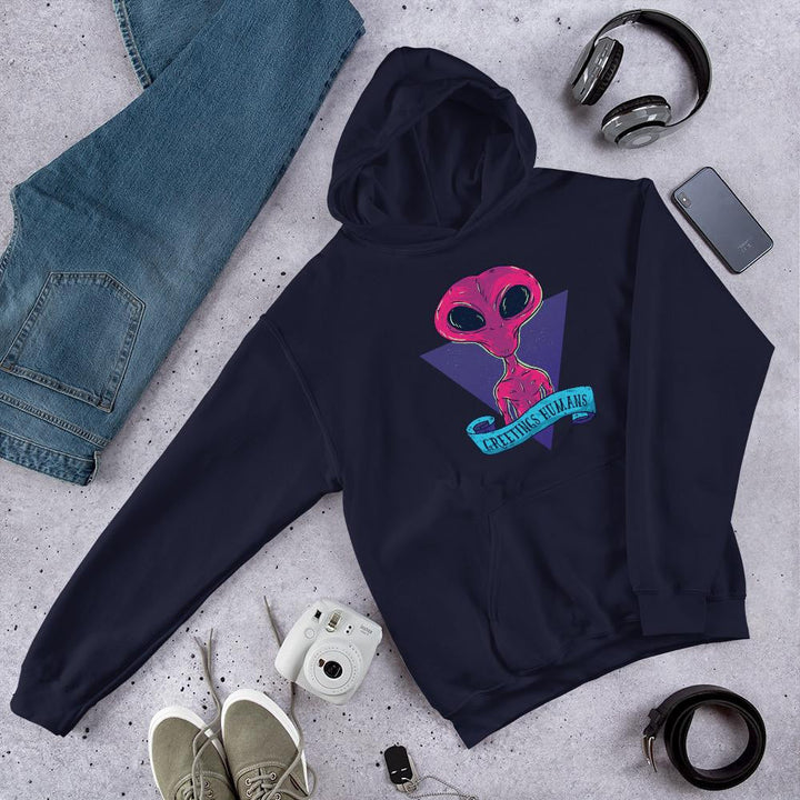 Greetings humans Unisex Hooded Sweatshirt