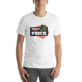 Don't be a Prick graphic tee – Fourth Dimension Club