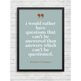Richard Feynman Quote Framed Poster