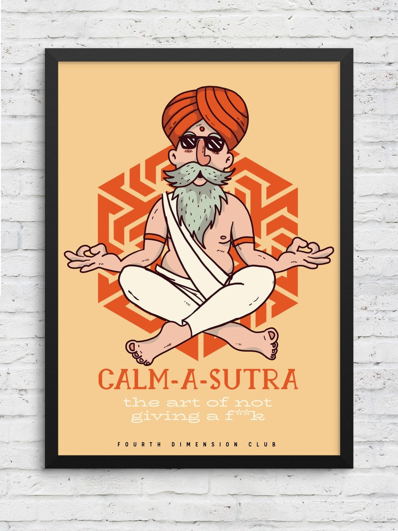 Calm-A-Sutra framed poster – Fourth Dimension Club