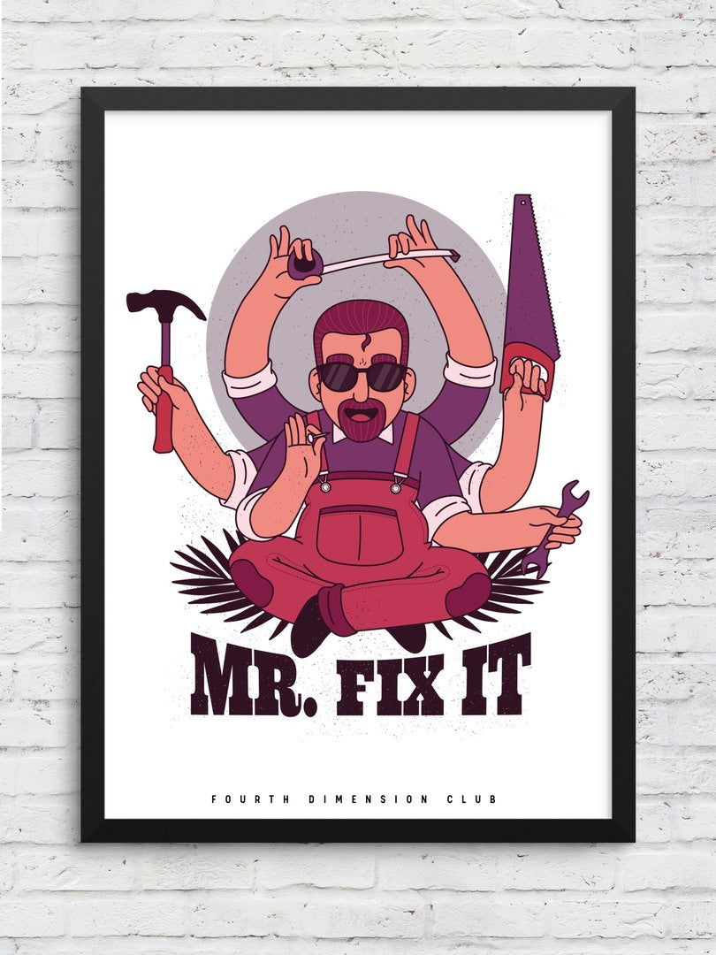 Mr. Fix It framed poster – Fourth Dimension Club