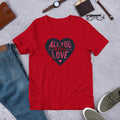 All You Need Is Love Half Sleeve T-Shirt — Red
