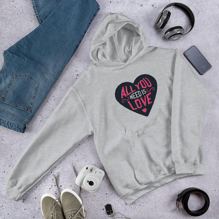 All You Need Is Love Unisex Hooded Sweatshirt