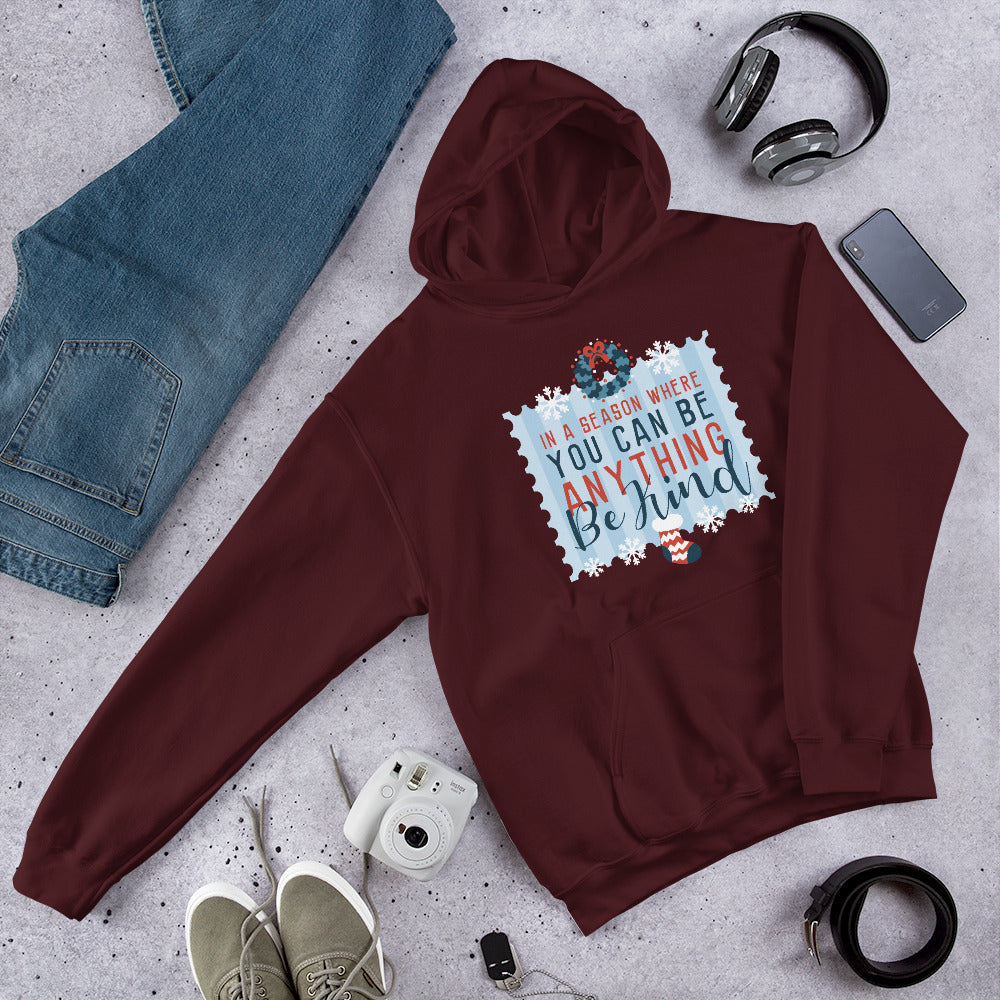 Be Kind Unisex Hooded Sweatshirt — Maroon