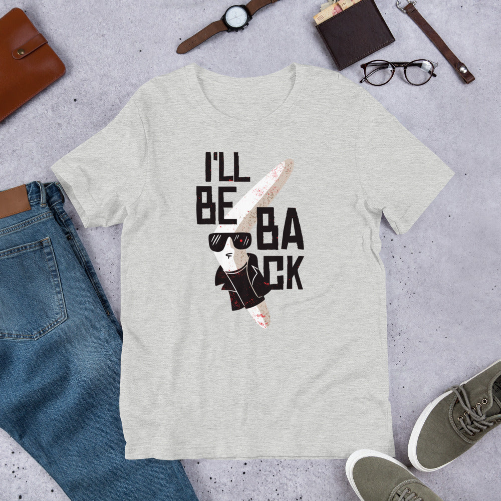I'll Be Back Half-Sleeve T-Shirt — Grey