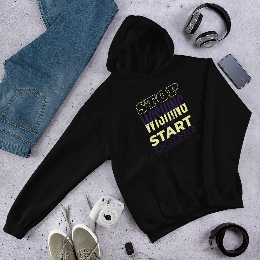 Start Doing Unisex Hooded Sweatshirt — Black