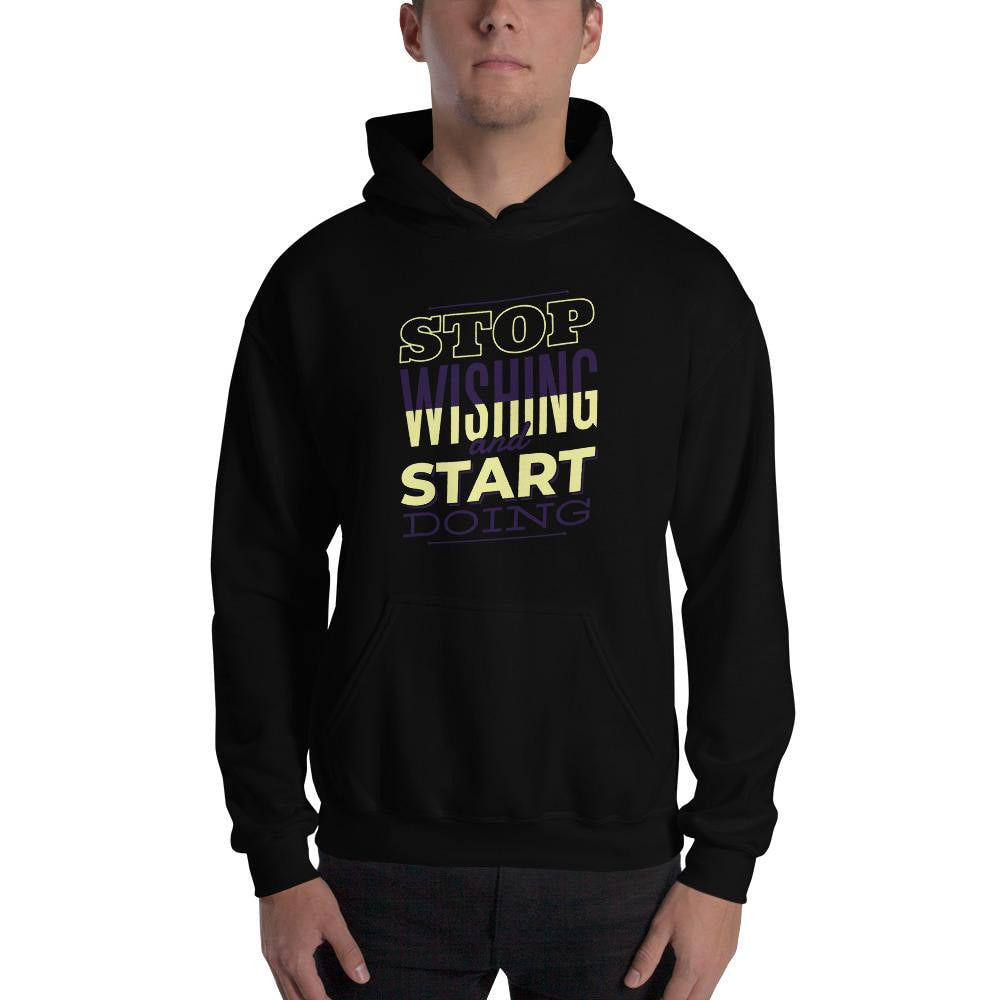 Start Doing Unisex Hooded Sweatshirt