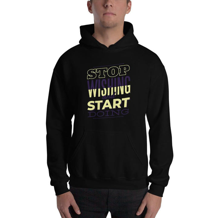 Start Doing Unisex Hooded Sweatshirt
